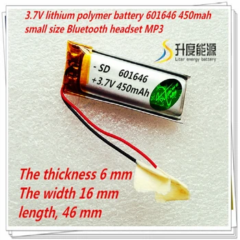 3.7 V litij polimer baterija 601646 450 mah планшетная baterija Bluetooth slušalica MP3 MP4 MP5 baterija